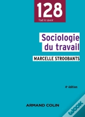 Capa do artigo Sociologie Du Travail (4e Édition)