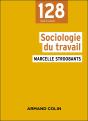 Sociologie Du Travail (4e Édition) - Preview