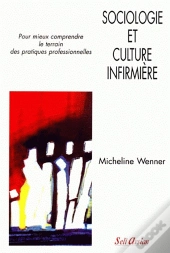 Sociologie Et Culture Infirmière