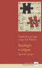 Sociologies Et Religion. Volume 1 : Approches Classiques - Preview