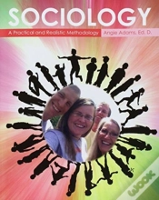 Capa do artigo Sociology: A Practical And Realistic Methodology