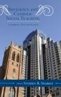 Sociology And Catholic Social Teaching - Preview