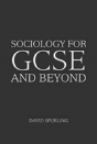 Sociology For Gcse And Beyond - Preview