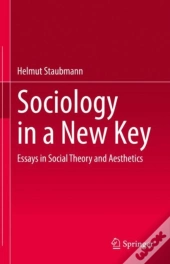 Sociology In A New Key