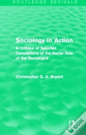 Sociology In Action (Routledge Revivals)