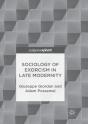 Sociology Of Exorcism In Late Modernity - Preview
