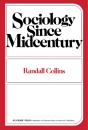 Sociology Since Midcentury - Preview