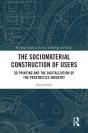 Sociomaterial Construction Of Users - Preview
