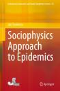 Sociophysics Approach To Epidemics - Preview