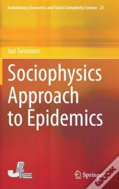 Sociophysics Approach To Epidemics