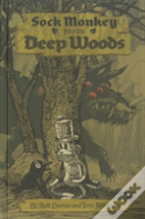 Sock Monkey: Into The Deep Woods