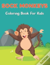 Sock Monkeys Coloring Book For Kids