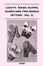 Socks, Gloves, Scarfs And Two Needle Mittens - Preview