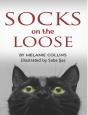 Socks ... On The Loose - Preview