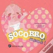 Capa do artigo Socorro, Mamã!