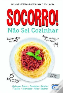 Capa do artigo Socorro! Não Sei Cozinhar