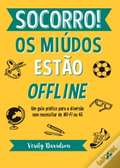 Capa do artigo Socorro! Os Miúdos Estão Offline