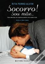 Socorro! Sou Mãe...
