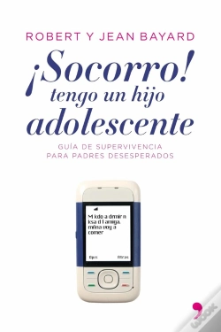 Capa do artigo ¡Socorro!, Tengo Un Hijo Adolescente