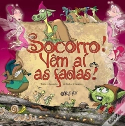 Capa do artigo Socorro! Vêm aí as fadas!