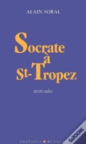 Socrate A Saint Tropez