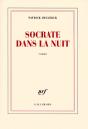 Socrate Dans La Nuit - Preview