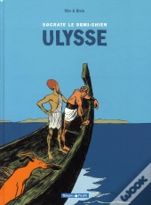 Socrate Le Demi-Chien Tome 2 ; Ulysse