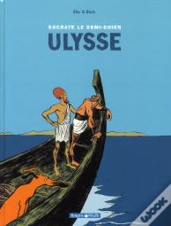 Socrate Le Demi-Chien Tome 2 ; Ulysse
