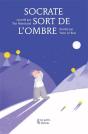 Socrate Sort De L'Ombre - Preview
