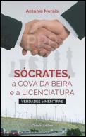 Sócrates, a Cova da Beira e a Licenciatura