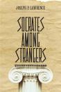 Socrates Among Strangers - Preview