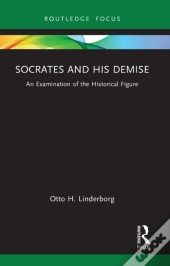 Socrates And His Demise