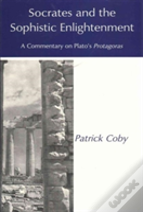 Socrates And The Sophistic Enlightenment