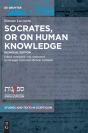 Socrates, Or On Human Knowledge - Preview