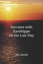 Socrates With Xanthippe On His Last Day - Preview