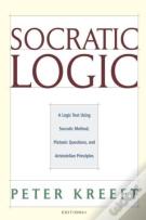 Socratic Logic 3.1e Â€“ Socratic Method Platonic Questions