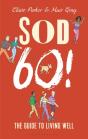 Sod Sixty! - Preview