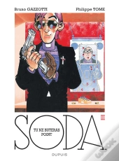 Soda T.3; Tu Ne Buteras Point