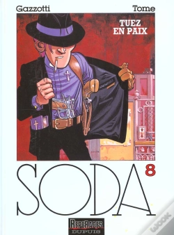 Capa do artigo Soda T.8; Tuez En Paix