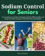 Sodium Control For Seniors - Preview