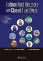 Sodium Fast Reactors With Closed Fuel Cycle - Preview