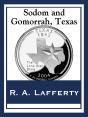 Sodom And Gomorrah, Texas - Preview