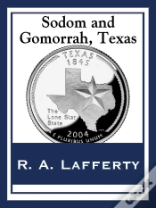 Capa do artigo Sodom And Gomorrah, Texas