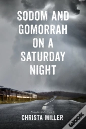 Sodom & Gomorrah On A Saturday Night