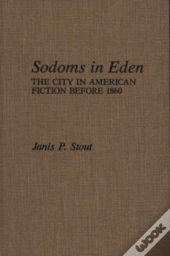 Sodoms In Eden