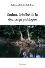 Sodou, Le Bébé De La Décharge Publique - Preview