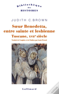 Capa do artigo Soeur Benedetta, Entre Sainte Et Lesbienne ; Toscane, Xviie Siècle