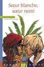 Soeur Blanche, Soeur Noire - Preview