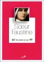 Soeur Faustine Une Pensee Par Jour - Preview