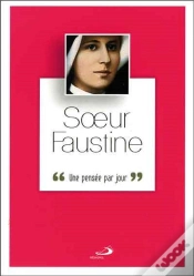 Capa do artigo Soeur Faustine Une Pensee Par Jour